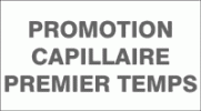 GROSSISTES, DISTRIBUTEURS ET AGENCEURS Promotion Capillaire Premier Temps